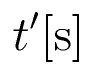 t^\prime \rm{[s]}