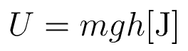 U = mgh{\rm [J]}