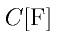 C \rm{[F]}