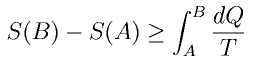 S(B) - S(A) \ge \int_{A}^B \frac{dQ}{T}