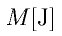 M{\rm [J]}